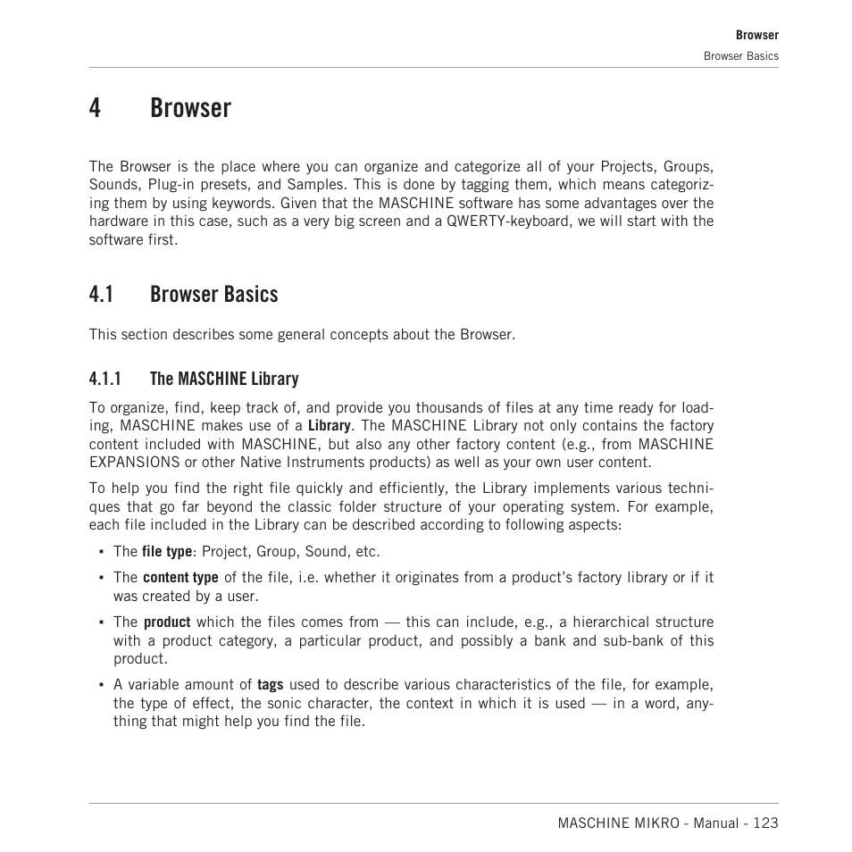 Browser, Browser basics, The maschine library | 4, browser, 4browser, 1 browser basics, 1 the maschine library | Native Instruments MASCHINE MIKRO MK3 Groove Production Studio (Black) User Manual | Page 123 / 807
