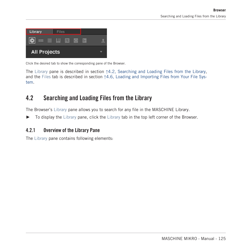 Searching and loading files from the library, Overview of the library pane, 2, searching and | Loading files from the library, 2 searching and loading files from the library, 1 overview of the library pane | Native Instruments MASCHINE MIKRO MK3 Groove Production Studio (Black) User Manual | Page 125 / 807