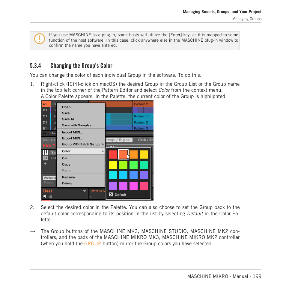 Changing the group’s color, 4, changing the group’s color, 4 changing the group’s color | Native Instruments MASCHINE MIKRO MK3 Groove Production Studio (Black) User Manual | Page 199 / 807