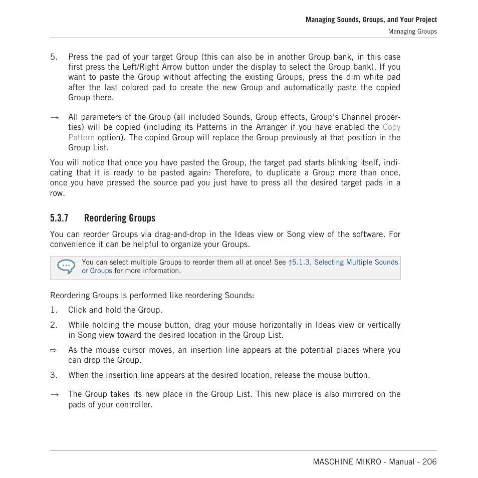 Reordering groups, 7, reordering groups, For more information | 7 reordering groups | Native Instruments MASCHINE MIKRO MK3 Groove Production Studio (Black) User Manual | Page 206 / 807