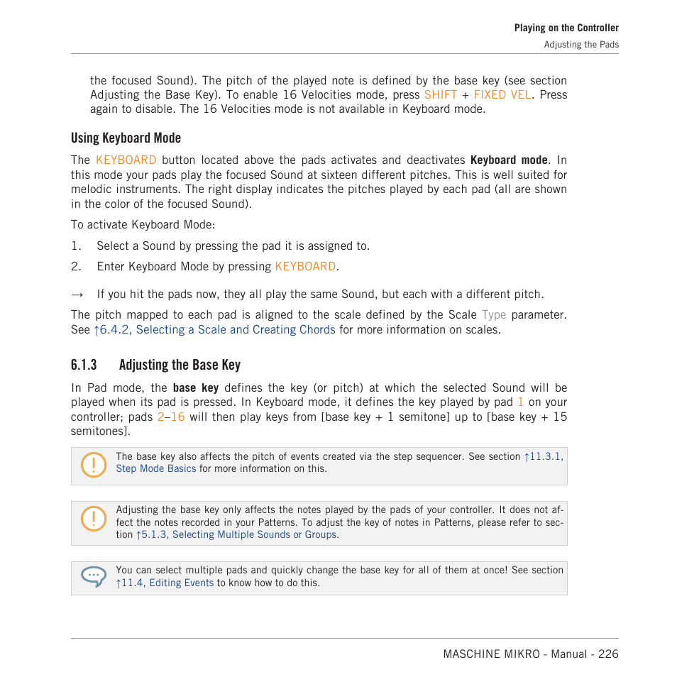 Adjusting the base key, Using keyboard mode, 3 adjusting the base key | Native Instruments MASCHINE MIKRO MK3 Groove Production Studio (Black) User Manual | Page 226 / 807