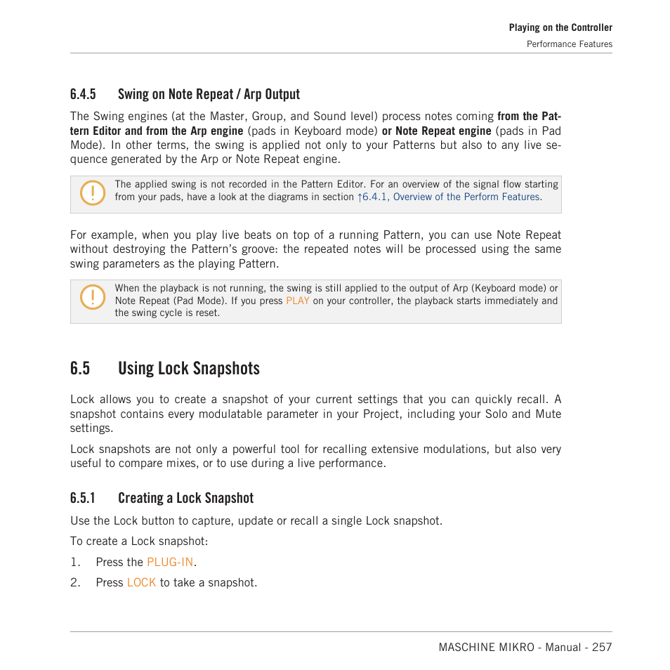 Swing on note repeat / arp output, Using lock snapshots, Creating a lock snapshot | 5 using lock snapshots, 1 creating a lock snapshot | Native Instruments MASCHINE MIKRO MK3 Groove Production Studio (Black) User Manual | Page 257 / 807