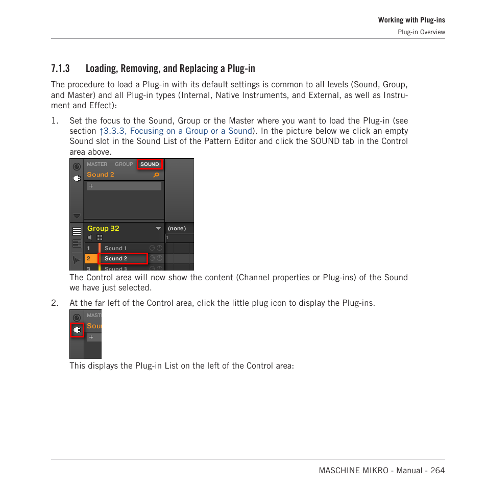Loading, removing, and replacing a plug-in, For more on this, 3 loading, removing, and replacing a plug-in | Native Instruments MASCHINE MIKRO MK3 Groove Production Studio (Black) User Manual | Page 264 / 807