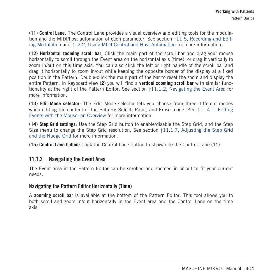 Navigating the event area, 2 navigating the event area, Navigating the pattern editor horizontally (time) | Native Instruments MASCHINE MIKRO MK3 Groove Production Studio (Black) User Manual | Page 404 / 807