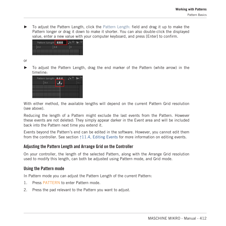 Using the pattern mode | Native Instruments MASCHINE MIKRO MK3 Groove Production Studio (Black) User Manual | Page 412 / 807