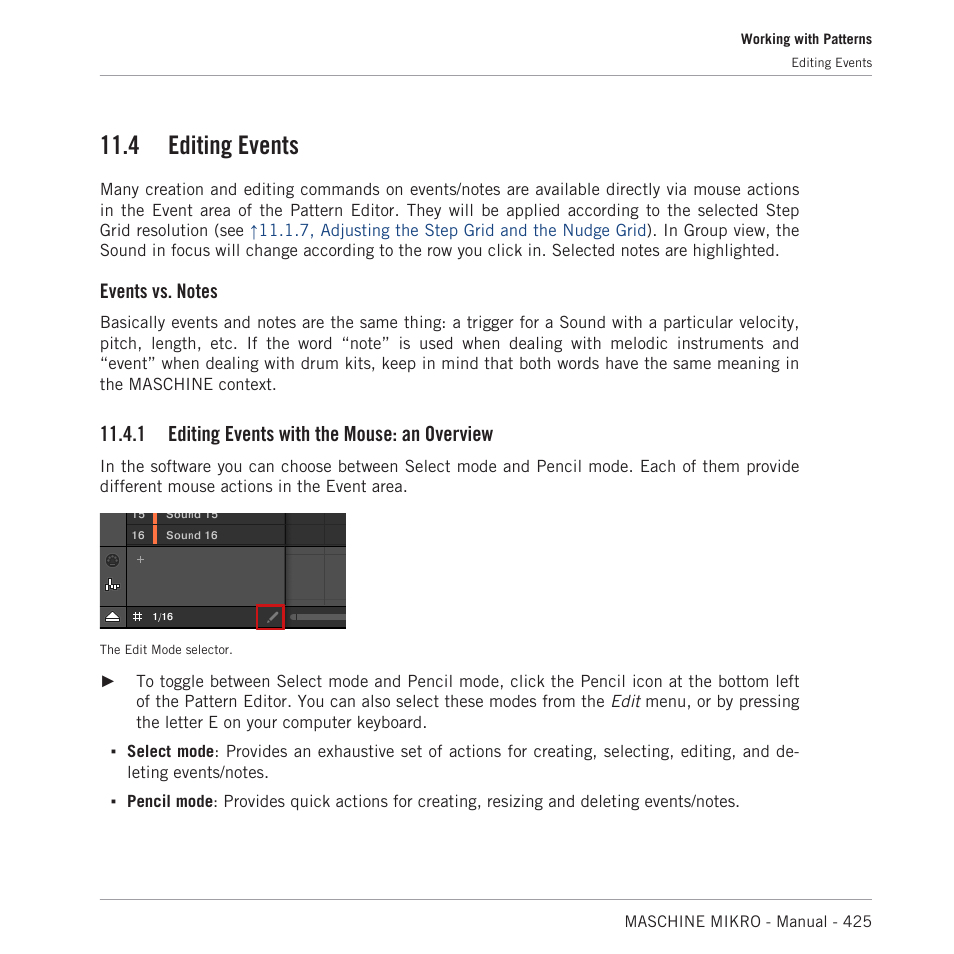 Editing events, Editing events with the mouse: an overview, On hardware screens). for more details see | 4, editing events, 1, editing, Events with the mouse: an overview, For more information, 4 editing events, 1 editing events with the mouse: an overview | Native Instruments MASCHINE MIKRO MK3 Groove Production Studio (Black) User Manual | Page 425 / 807