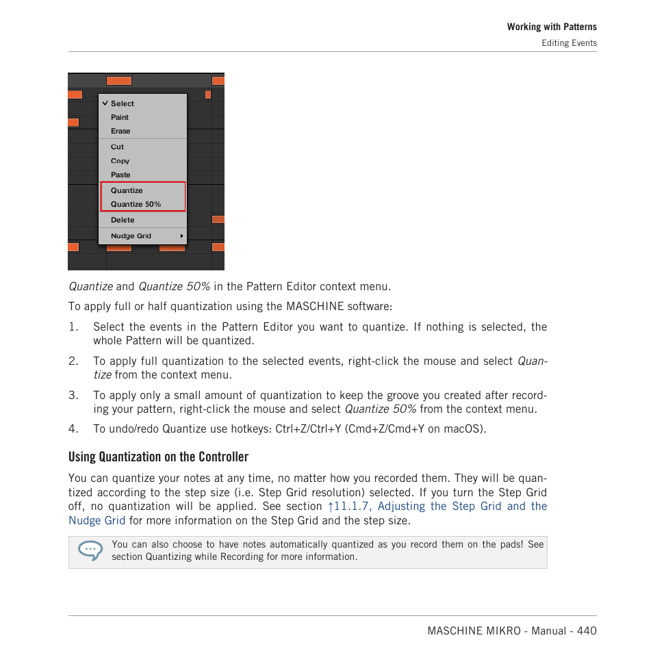 Using quantization on the controller | Native Instruments MASCHINE MIKRO MK3 Groove Production Studio (Black) User Manual | Page 440 / 807