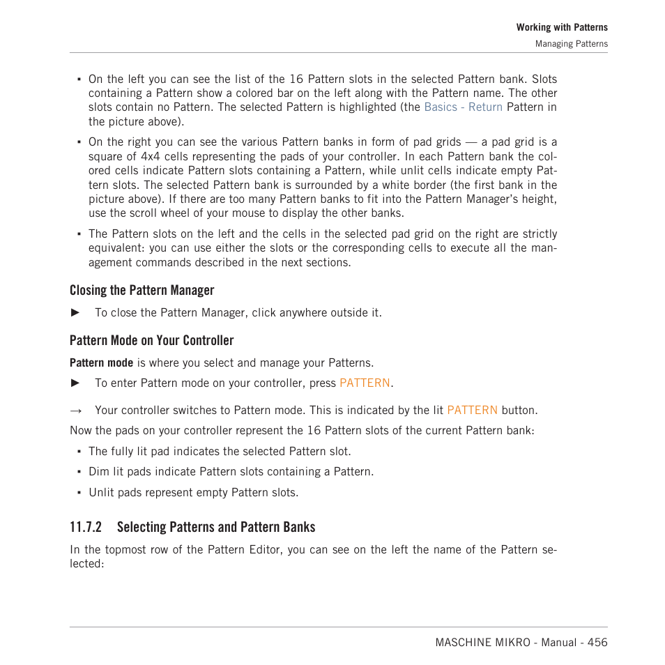 Selecting patterns and pattern banks, Closing the pattern manager, Pattern mode on your controller | 2 selecting patterns and pattern banks | Native Instruments MASCHINE MIKRO MK3 Groove Production Studio (Black) User Manual | Page 456 / 807
