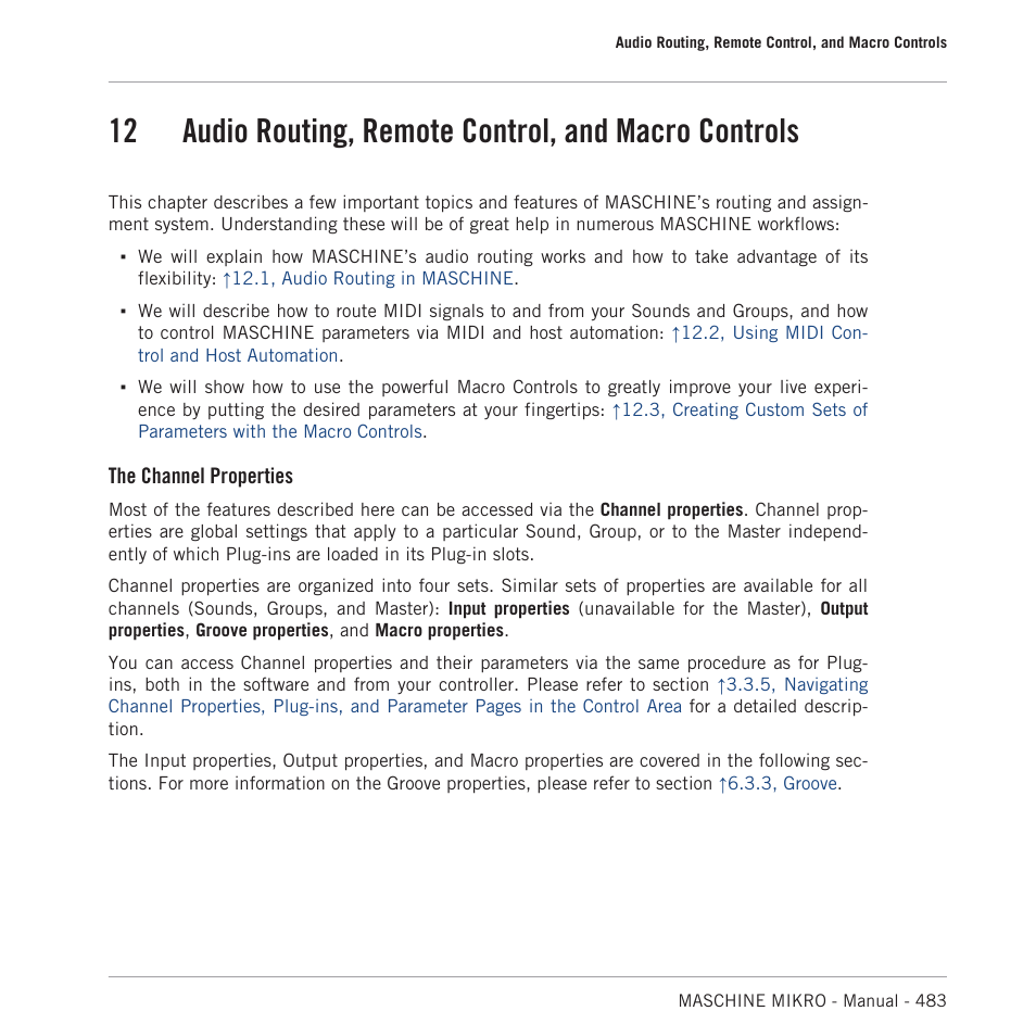 Audio routing, remote control, and macro controls, 12, audio routing, remote control, and, Macro controls | And section, Chapter, 12, audio routing, remote control, And macro controls, The channel properties | Native Instruments MASCHINE MIKRO MK3 Groove Production Studio (Black) User Manual | Page 483 / 807