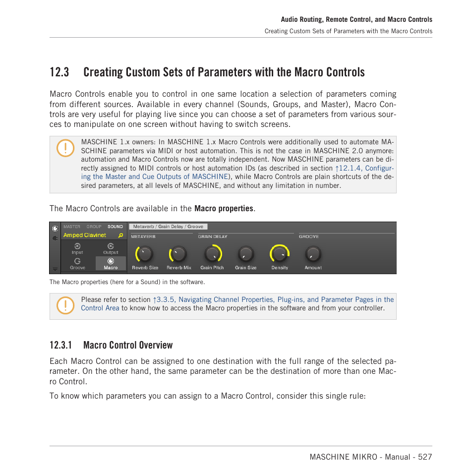 Macro control overview, 3, creating custom sets of parame, Ters with the macro controls | 3, creating custom sets of, Parameters with the macro controls, Section, 1 macro control overview | Native Instruments MASCHINE MIKRO MK3 Groove Production Studio (Black) User Manual | Page 527 / 807