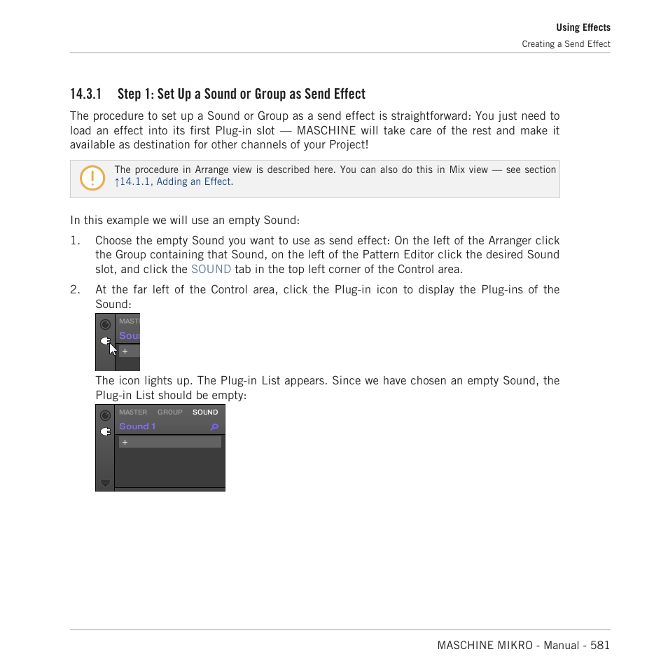 Step 1: set up a sound or group as send effect, 1, step 1: set up a sound or group as, Send effect | For more information, First plug-in slot, 1, step 1: set up a sound or group as send effect, 1 step 1: set up a sound or group as send effect | Native Instruments MASCHINE MIKRO MK3 Groove Production Studio (Black) User Manual | Page 581 / 807