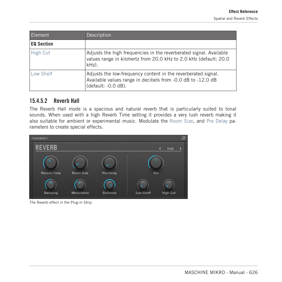 Reverb hall, 2 reverb hall | Native Instruments MASCHINE MIKRO MK3 Groove Production Studio (Black) User Manual | Page 626 / 807