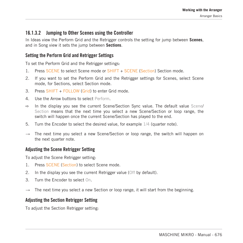 Jumping to other scenes using the controller, 2 jumping to other scenes using the controller, Setting the perform grid and retrigger settings | Adjusting the scene retrigger setting | Native Instruments MASCHINE MIKRO MK3 Groove Production Studio (Black) User Manual | Page 676 / 807