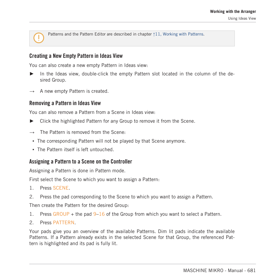 Creating a new empty pattern in ideas view, Removing a pattern in ideas view, Assigning a pattern to a scene on the controller | Native Instruments MASCHINE MIKRO MK3 Groove Production Studio (Black) User Manual | Page 681 / 807