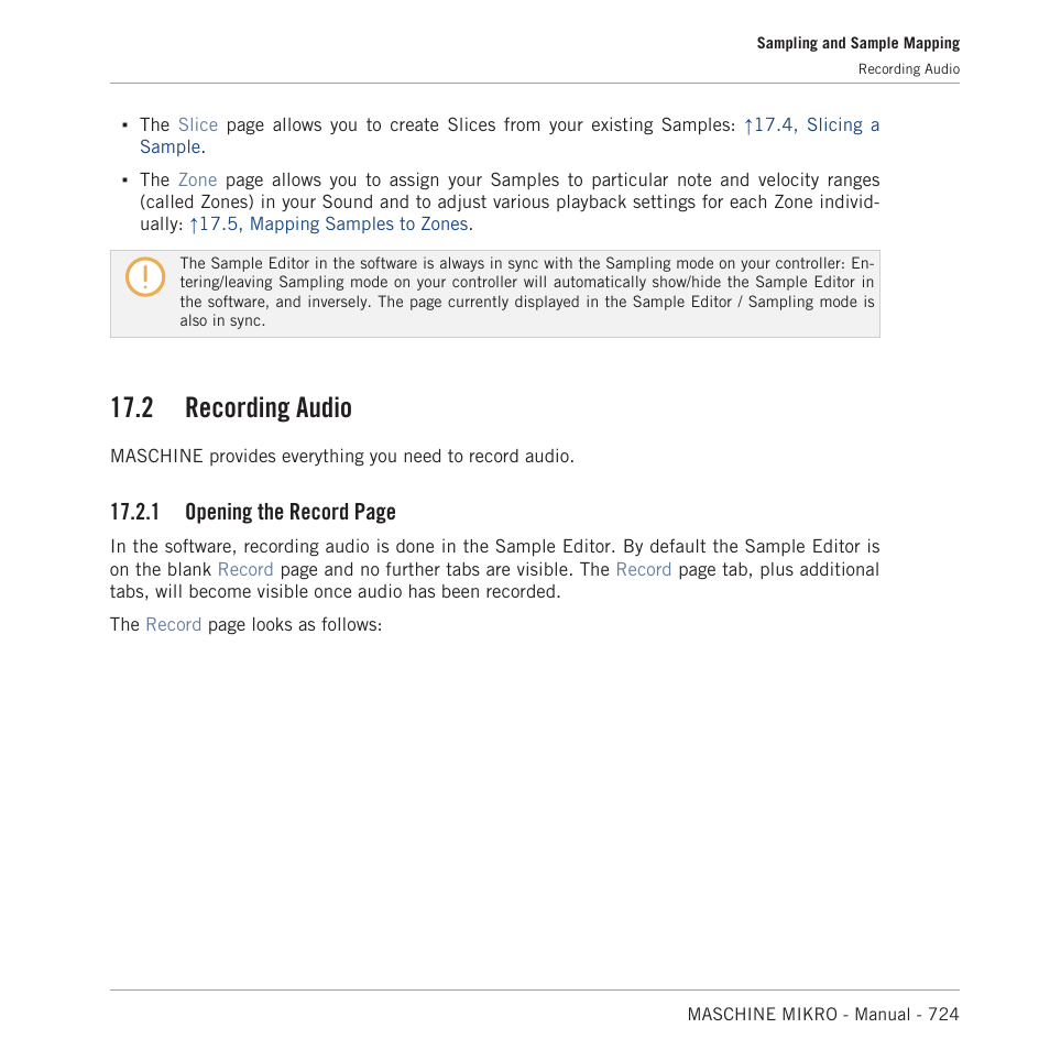 Recording audio, More information, refer to, 2, recording audio | 2 recording audio, 1 opening the record page | Native Instruments MASCHINE MIKRO MK3 Groove Production Studio (Black) User Manual | Page 724 / 807