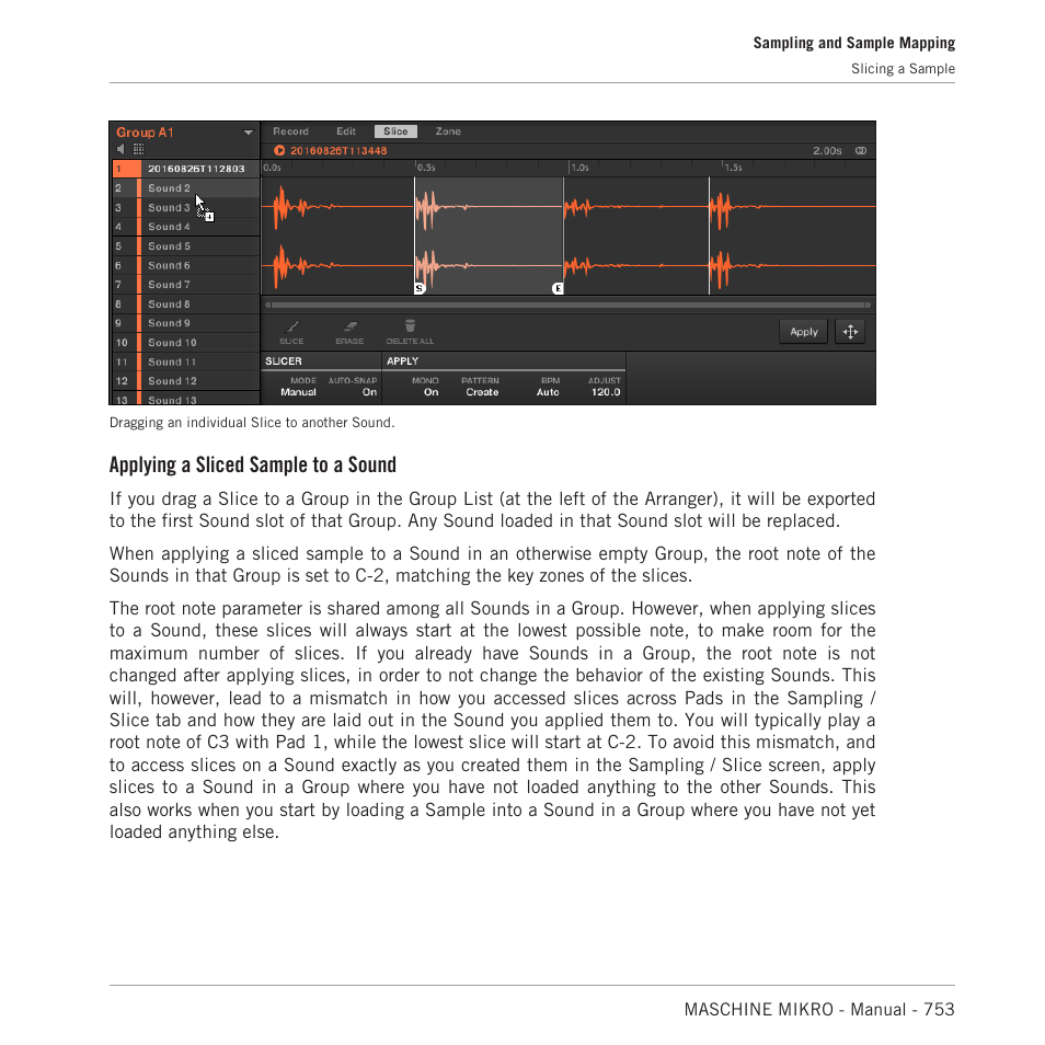 Applying a sliced sample to a sound | Native Instruments MASCHINE MIKRO MK3 Groove Production Studio (Black) User Manual | Page 753 / 807