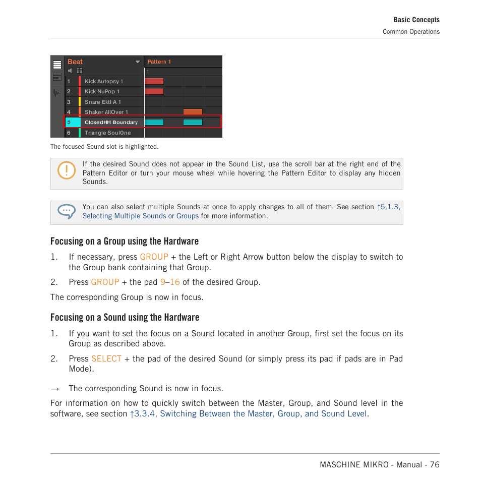 Focusing on a group using the hardware, Focusing on a sound using the hardware | Native Instruments MASCHINE MIKRO MK3 Groove Production Studio (Black) User Manual | Page 76 / 807