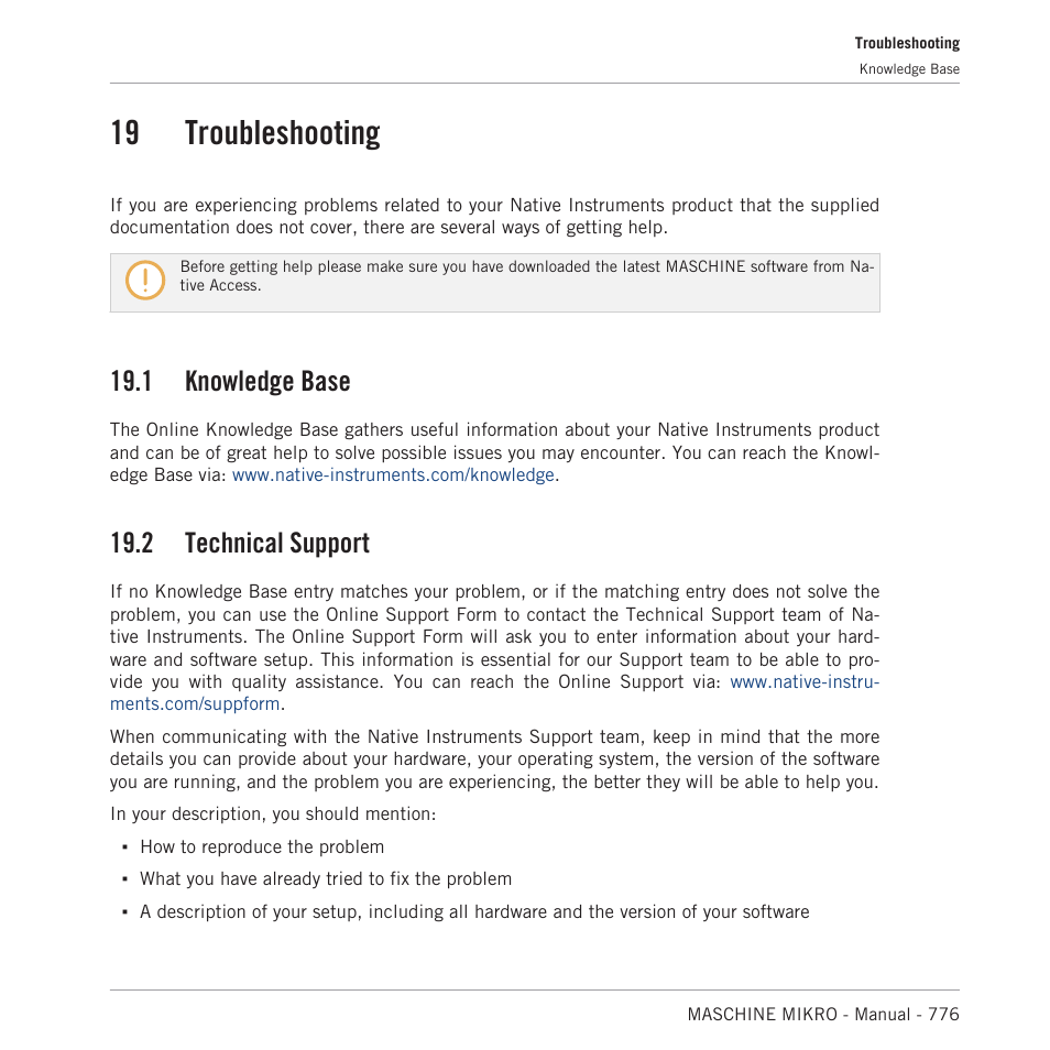 Troubleshooting, Knowledge base, Technical support | 19 troubleshooting, 1 knowledge base, 2 technical support | Native Instruments MASCHINE MIKRO MK3 Groove Production Studio (Black) User Manual | Page 776 / 807