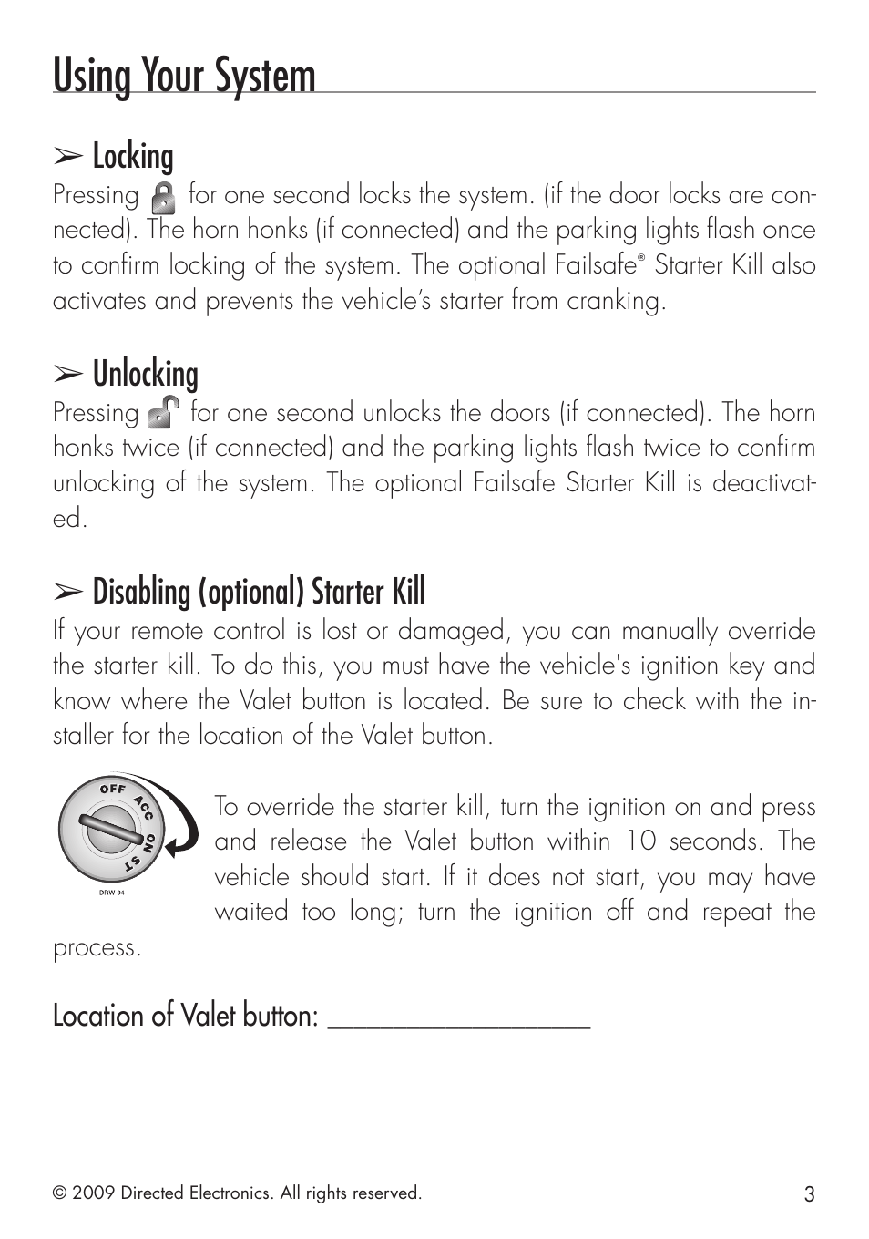 Using your system, Locking, Unlocking | Disabling (optional) starter kill, Location of valet button | Directed Electronics PYTHON 413 User Manual | Page 9 / 28