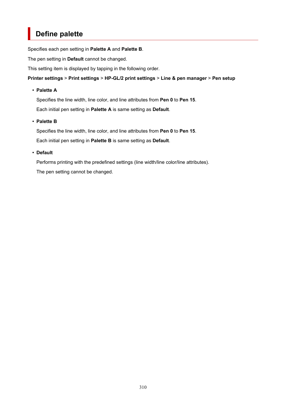 Define palette | Canon imagePROGRAF TX-3100 36" Printer with Basket User Manual | Page 310 / 1073