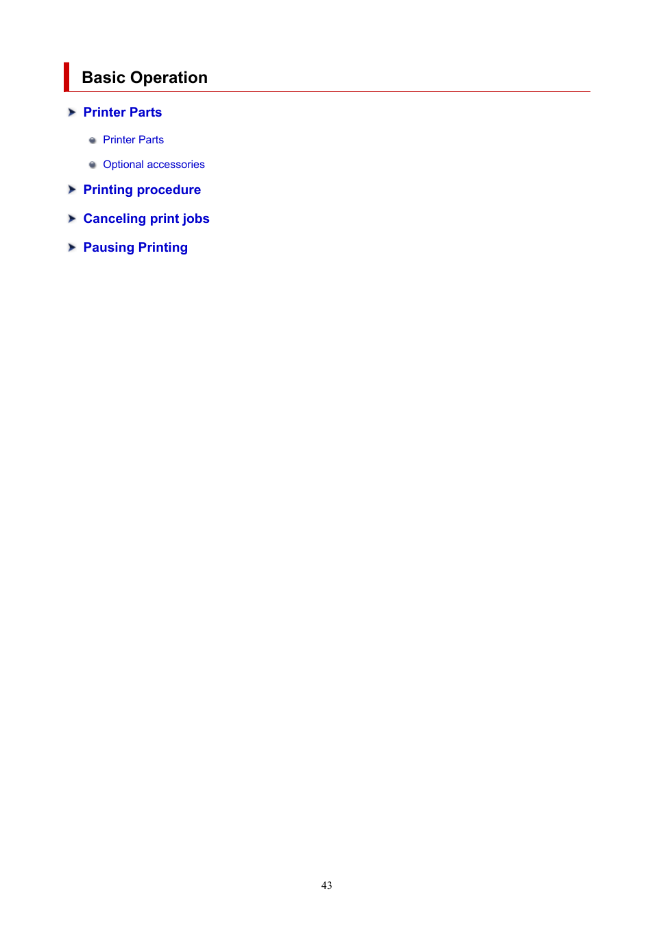Basic operation | Canon imagePROGRAF TX-3100 36" Printer with Basket User Manual | Page 43 / 1073
