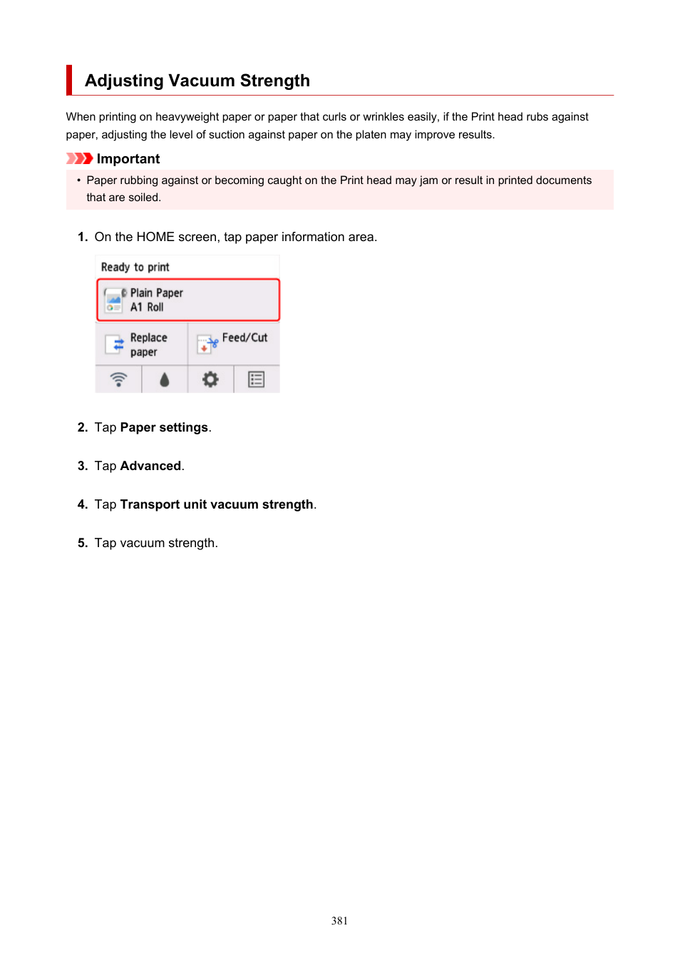 Adjusting vacuum strength | Canon imagePROGRAF TA-20 MFP 24" Large Format Printer with L24ei Scanner and Stand Kit User Manual | Page 381 / 926
