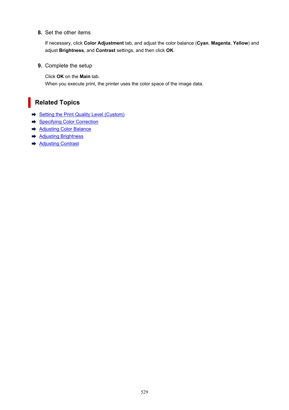 Related topics | Canon imagePROGRAF TA-20 MFP 24" Large Format Printer with L24ei Scanner and Stand Kit User Manual | Page 529 / 926