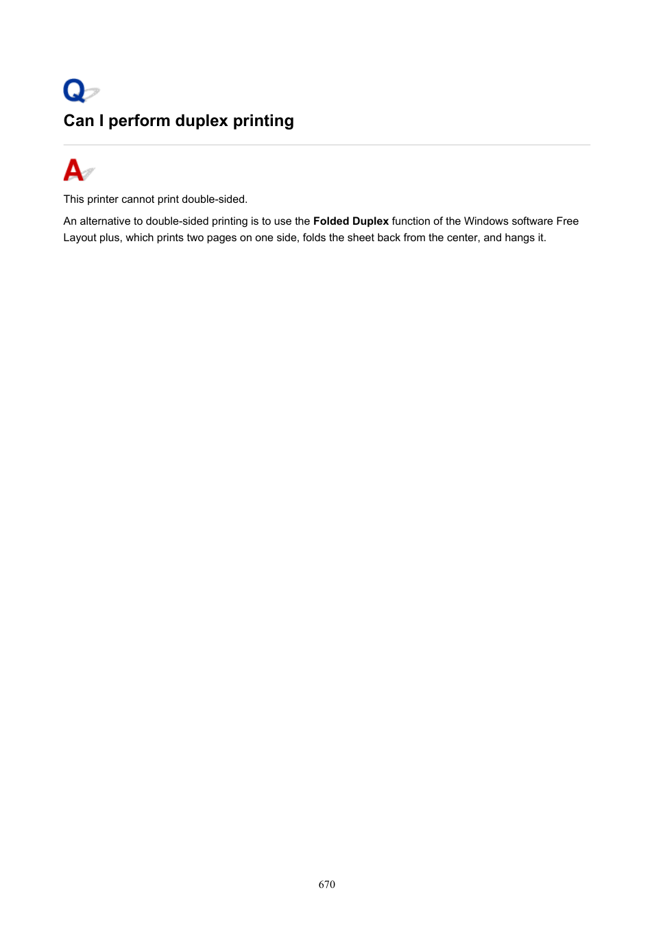 Can i perform duplex printing | Canon imagePROGRAF TA-20 MFP 24" Large Format Printer with L24ei Scanner and Stand Kit User Manual | Page 670 / 926