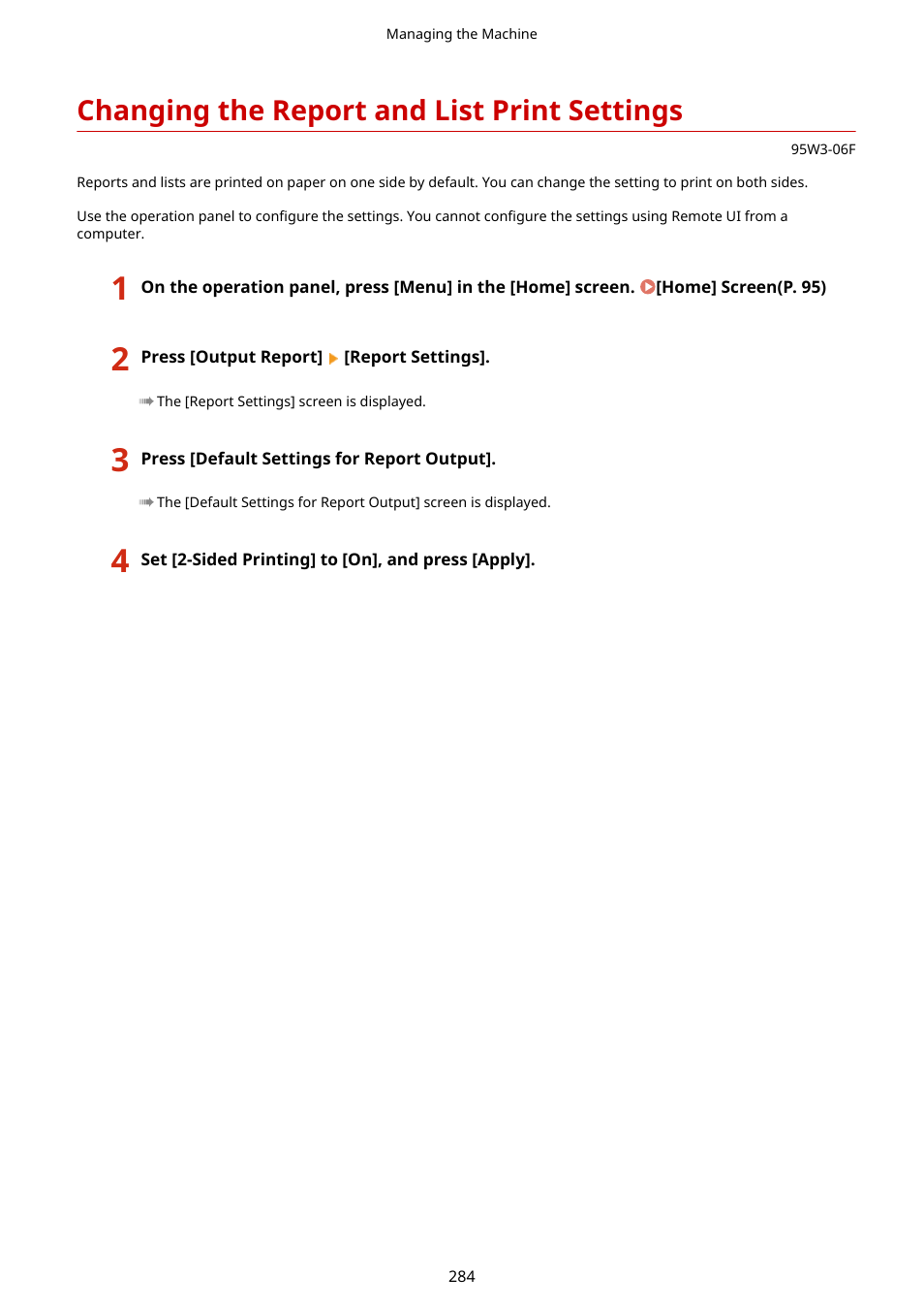 Changing the report and list print settings | Canon imageCLASS LBP674Cdw Wireless Color Laser Printer User Manual | Page 292 / 565