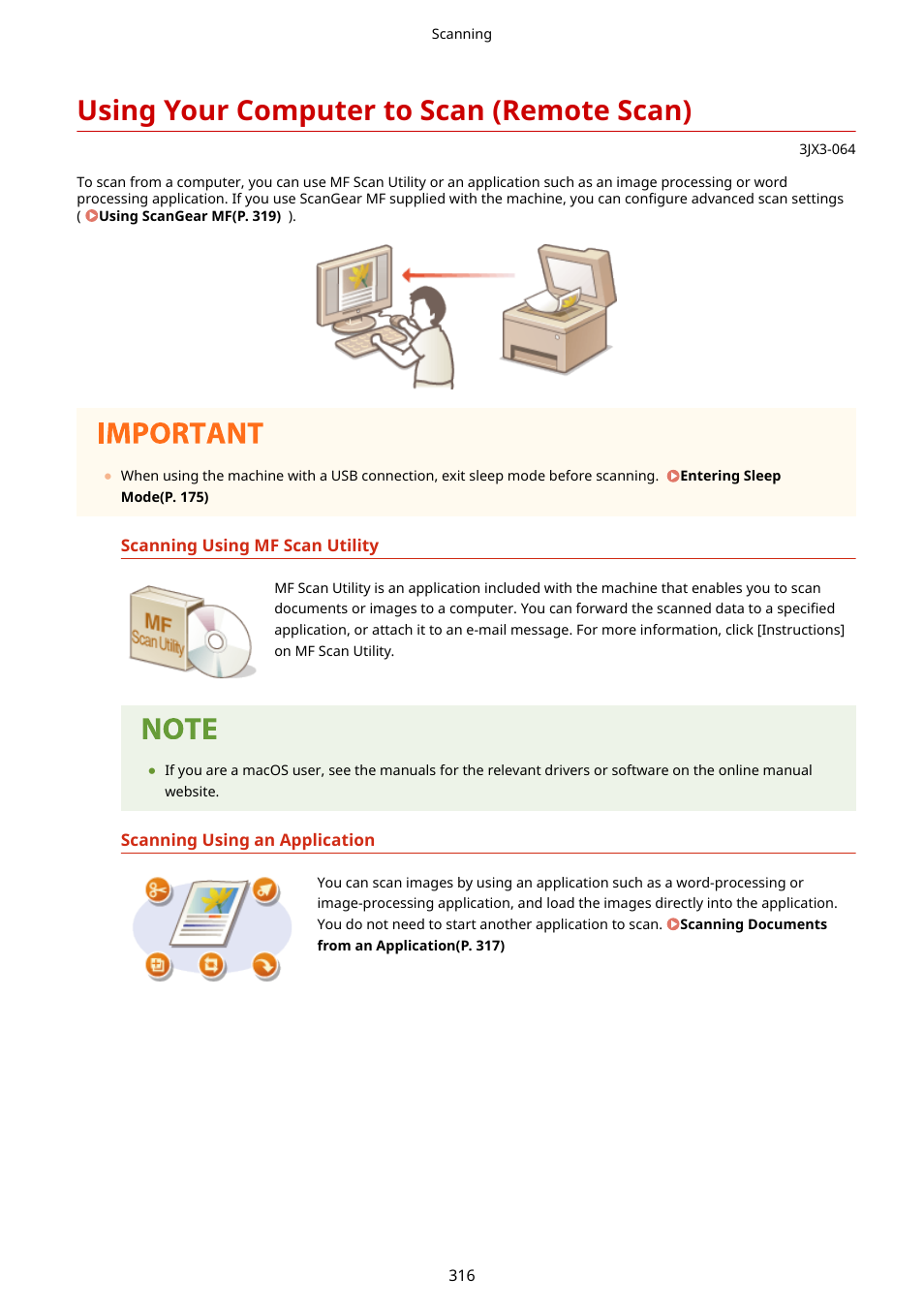 Using your computer to scan (remote scan), Using your, Computer to scan (remote scan)(p. 316) | Canon imageCLASS D1650 All-in-One Monochrome Laser Printer User Manual | Page 324 / 751