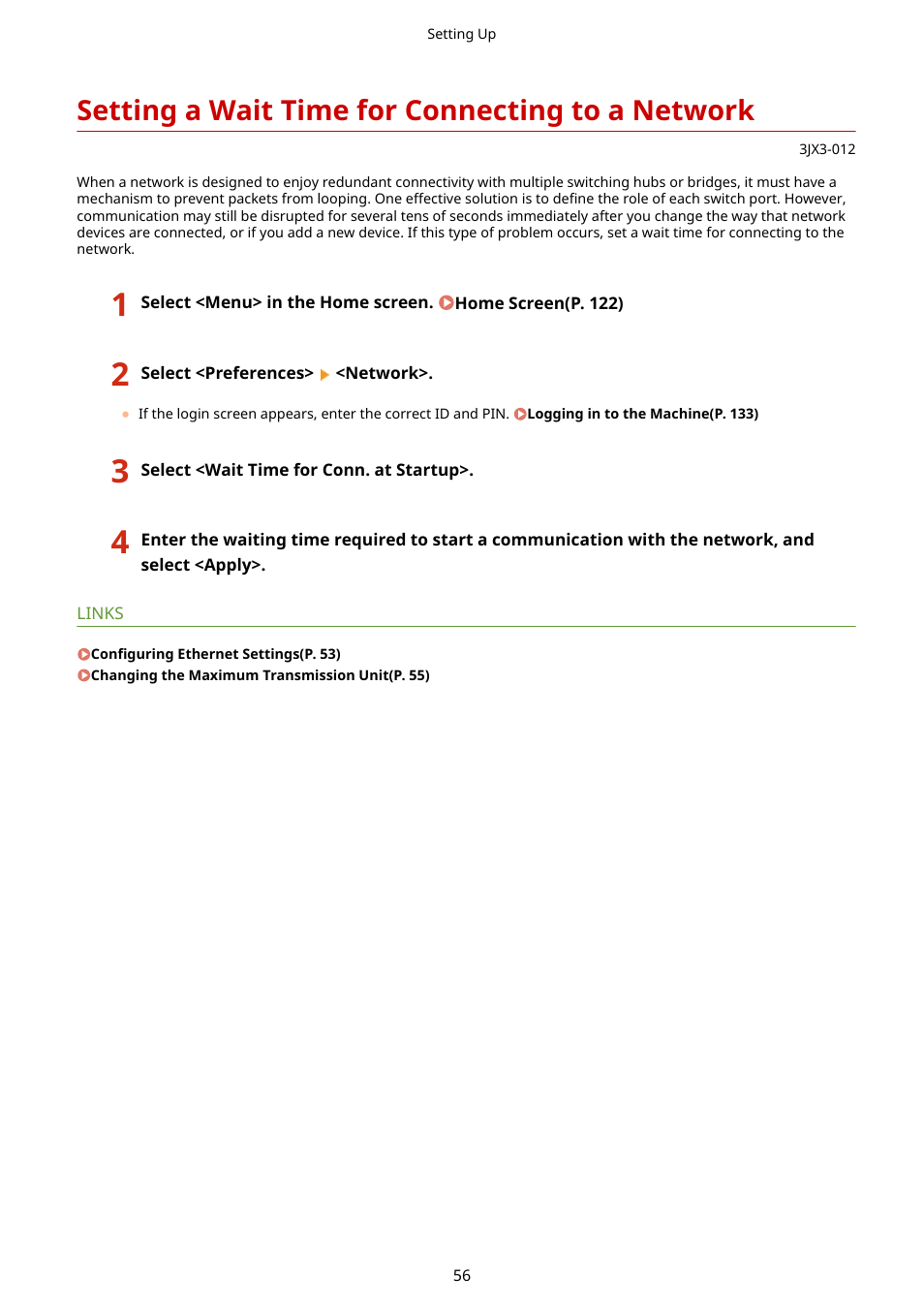 Setting a wait time for connecting to a network | Canon imageCLASS D1650 All-in-One Monochrome Laser Printer User Manual | Page 64 / 751
