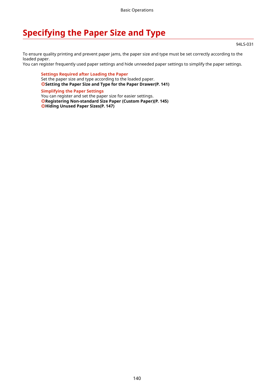 Specifying the paper size and type, Specifying the paper size and type(p. 140) | Canon imageCLASS MF275dw Wireless All-In-One Monochrome Laser Printer User Manual | Page 149 / 633