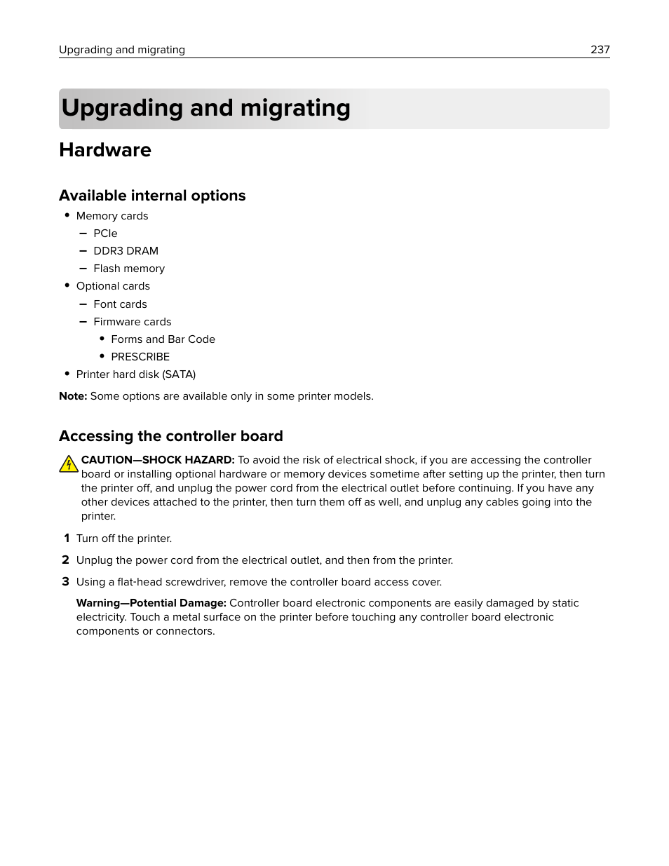 Upgrading and migrating, Hardware, Available internal options | Accessing the controller board | Lexmark CX622ade Color Laser Printer User Manual | Page 237 / 270