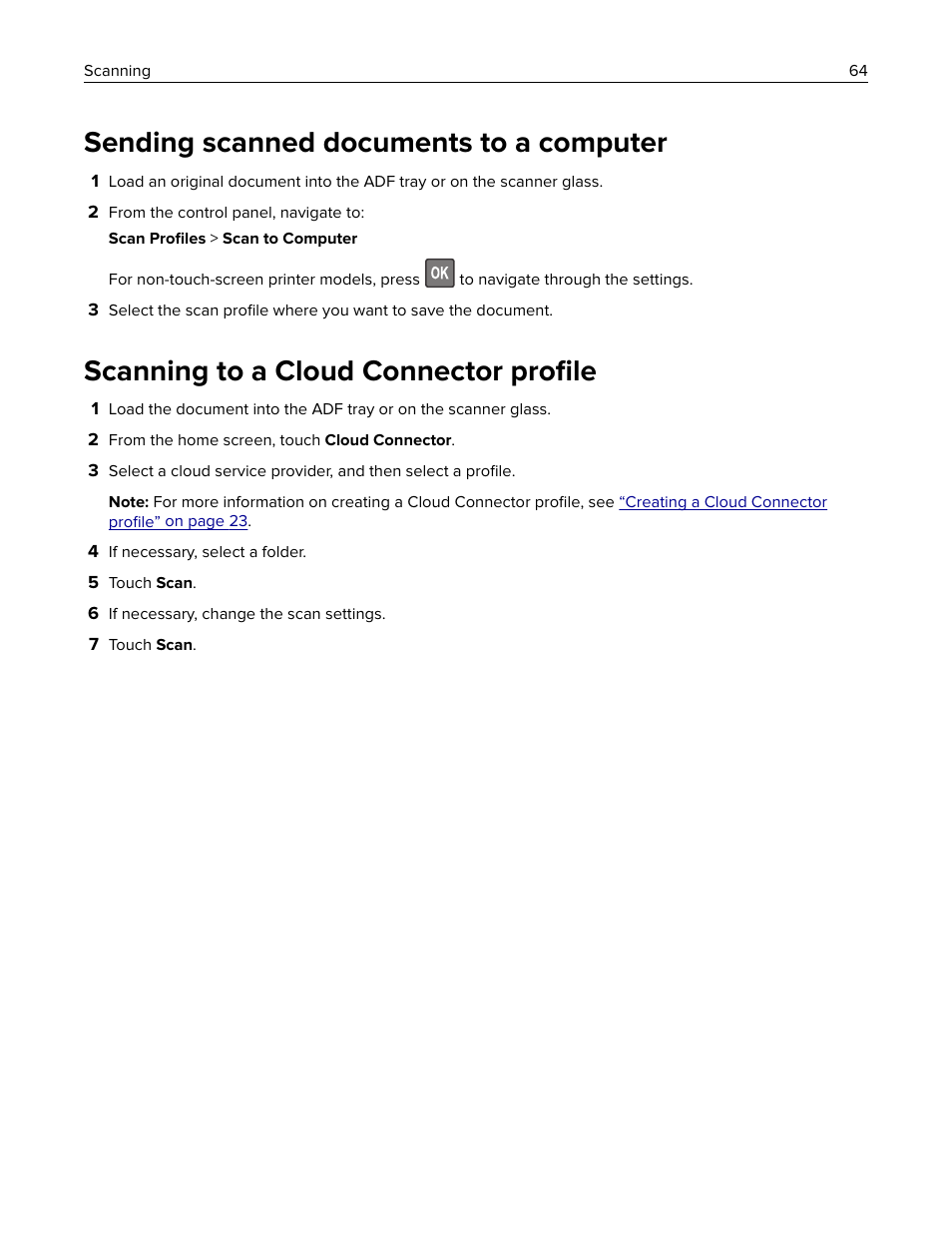 Sending scanned documents to a computer, Scanning to a cloud connector profile, Scanning to a cloud connector proﬁle | Lexmark CX622ade Color Laser Printer User Manual | Page 64 / 270