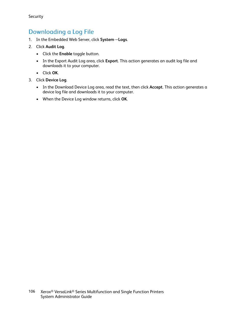 Downloading a log file, Ddoow wnnllooaaddiinngg aa lloogg ffiillee | Xerox VersaLink C500/DN Color Laser Printer User Manual | Page 106 / 204