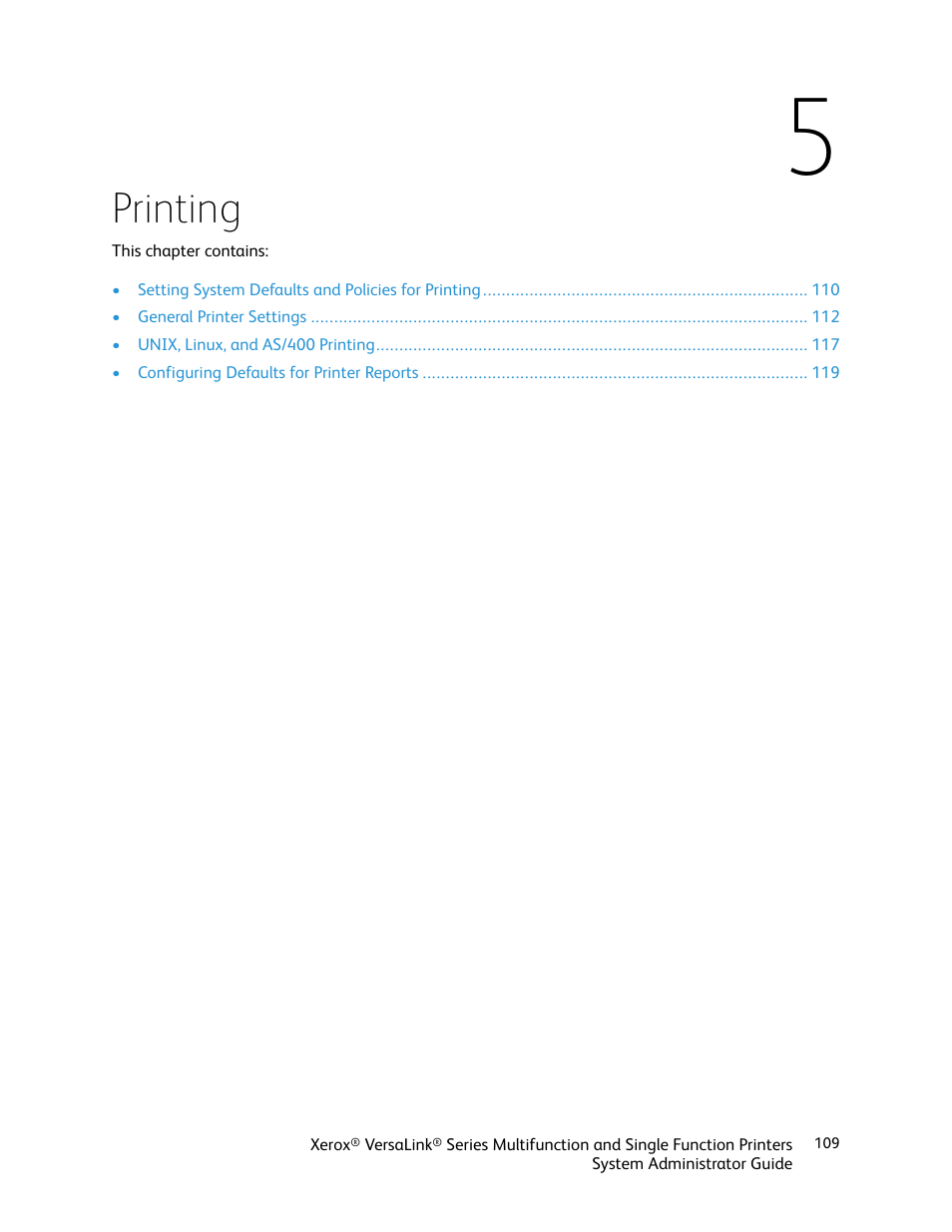 5 printing, Printing | Xerox VersaLink C500/DN Color Laser Printer User Manual | Page 109 / 204