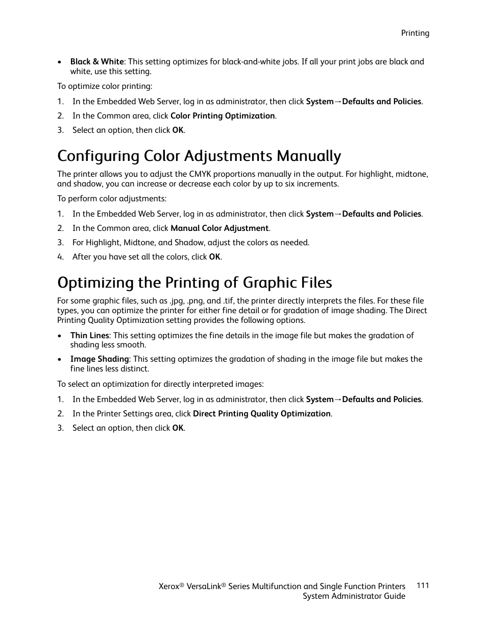 Configuring color adjustments manually, Optimizing the printing of graphic files | Xerox VersaLink C500/DN Color Laser Printer User Manual | Page 111 / 204