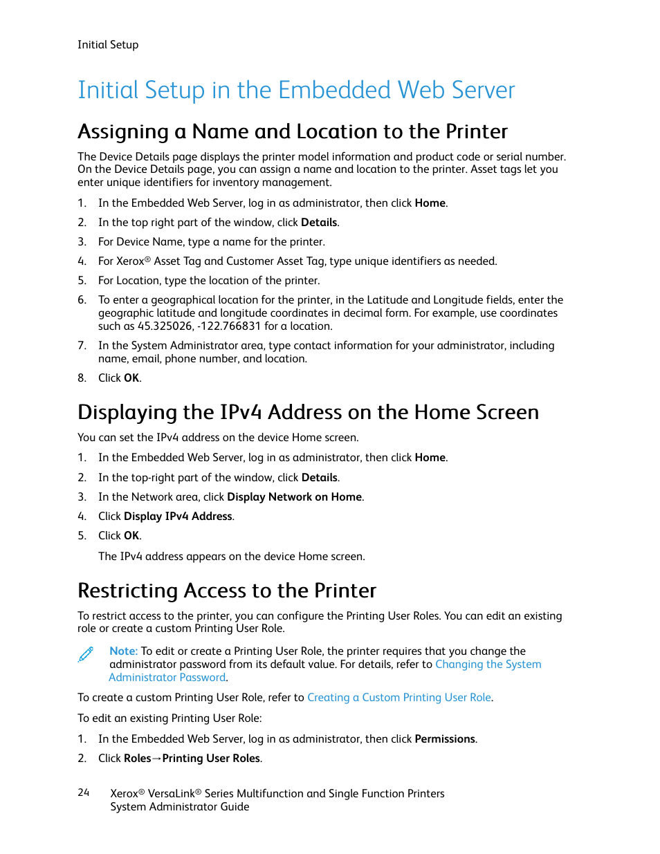 Initial setup in the embedded web server, Assigning a name and location to the printer, Displaying the ipv4 address on the home screen | Restricting access to the printer | Xerox VersaLink C500/DN Color Laser Printer User Manual | Page 24 / 204