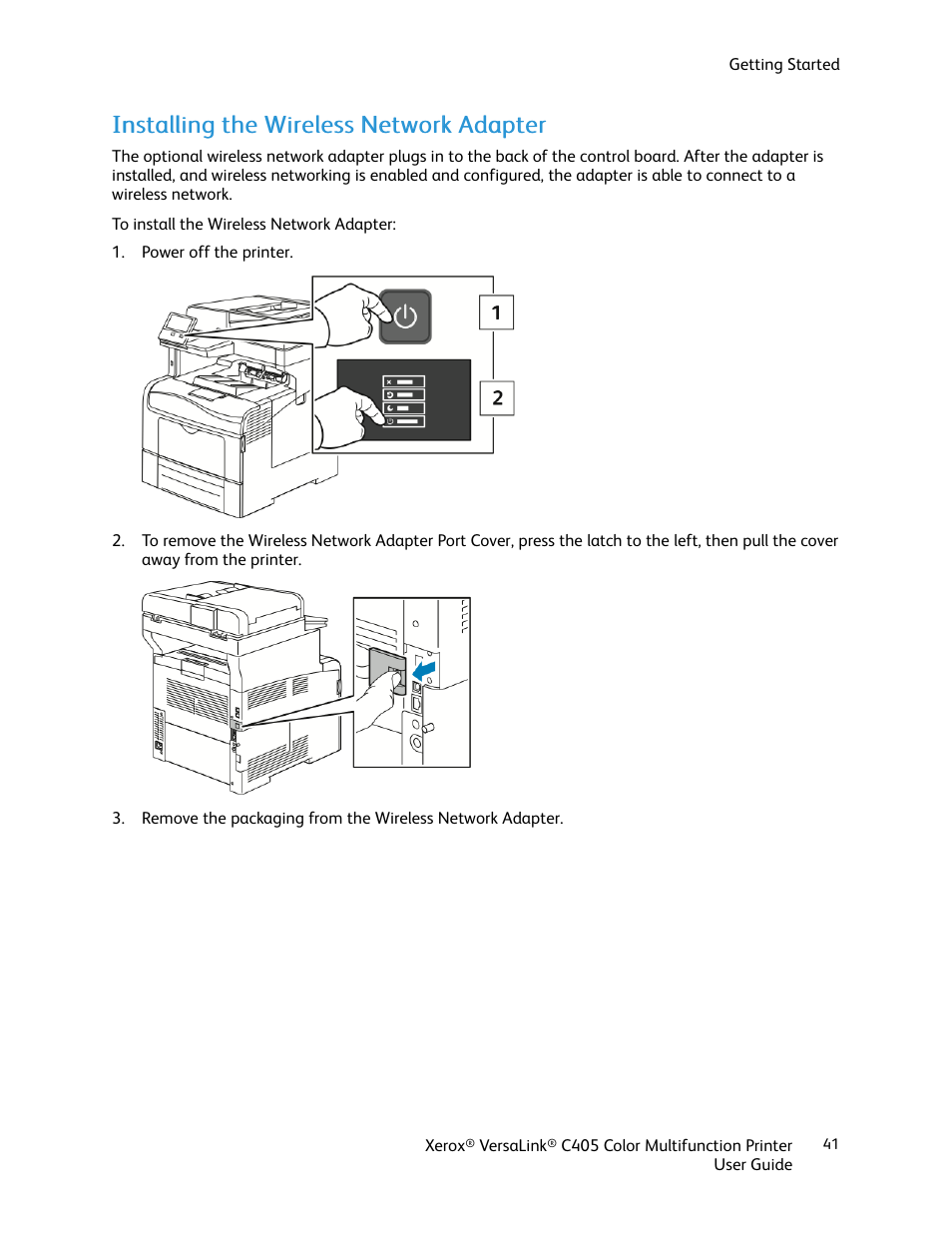 Installing the wireless network adapter | Xerox VersaLink C405/DN All-in-One Color Laser Printer User Manual | Page 41 / 271