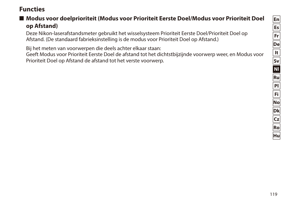 Functies, Modus voor doelprioriteit (modus voor, Prioriteit eerste doel/modus voor prioriteit doel | Op afstand) | Nikon 6x20 Prostaff 1000 Rangefinder User Manual | Page 119 / 276
