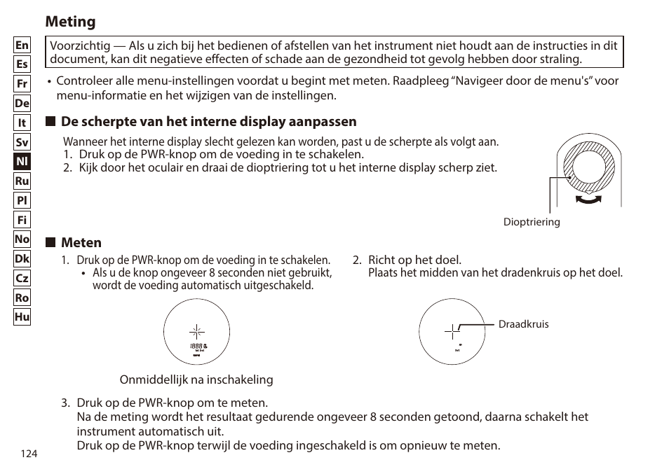 Meting, De scherpte van het interne display aanpassen, Meten | Nikon 6x20 Prostaff 1000 Rangefinder User Manual | Page 124 / 276
