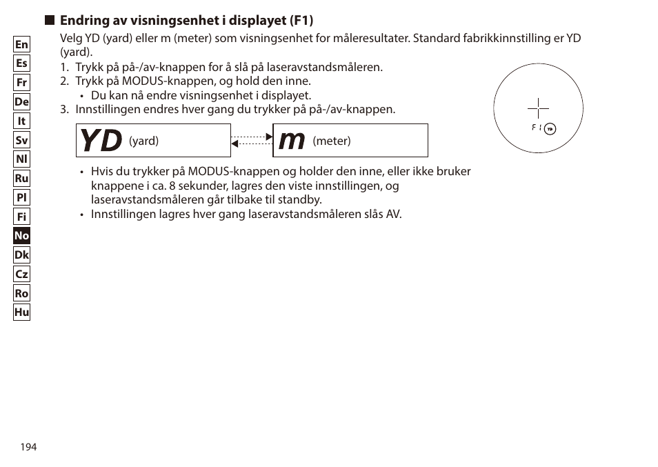 Endring av visningsenhet i displayet (f1) | Nikon 6x20 Prostaff 1000 Rangefinder User Manual | Page 194 / 276