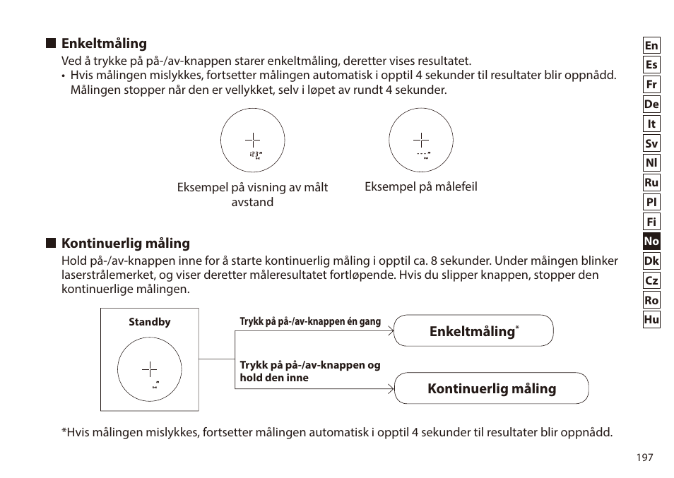 Enkeltmåling, Kontinuerlig måling, Enkeltmåling kontinuerlig måling | Nikon 6x20 Prostaff 1000 Rangefinder User Manual | Page 197 / 276