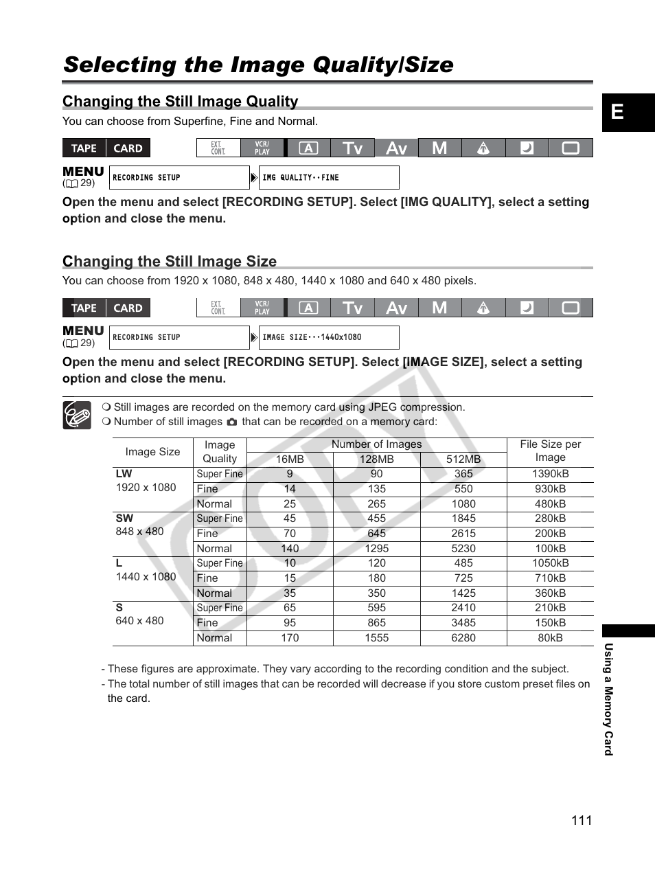 Selecting the image quality/size, Changing the still image quality, Changing the still image size | Canon XLH1 User Manual | Page 111 / 157
