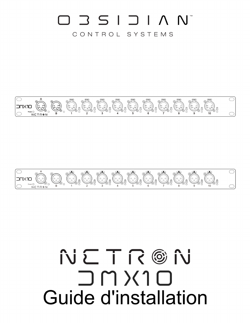 Obsidian NETRON DMX10-3 10-Port DMX Splitter with Assignable 3-Pin XLR DMX Outputs User Manual | Page 16 / 30