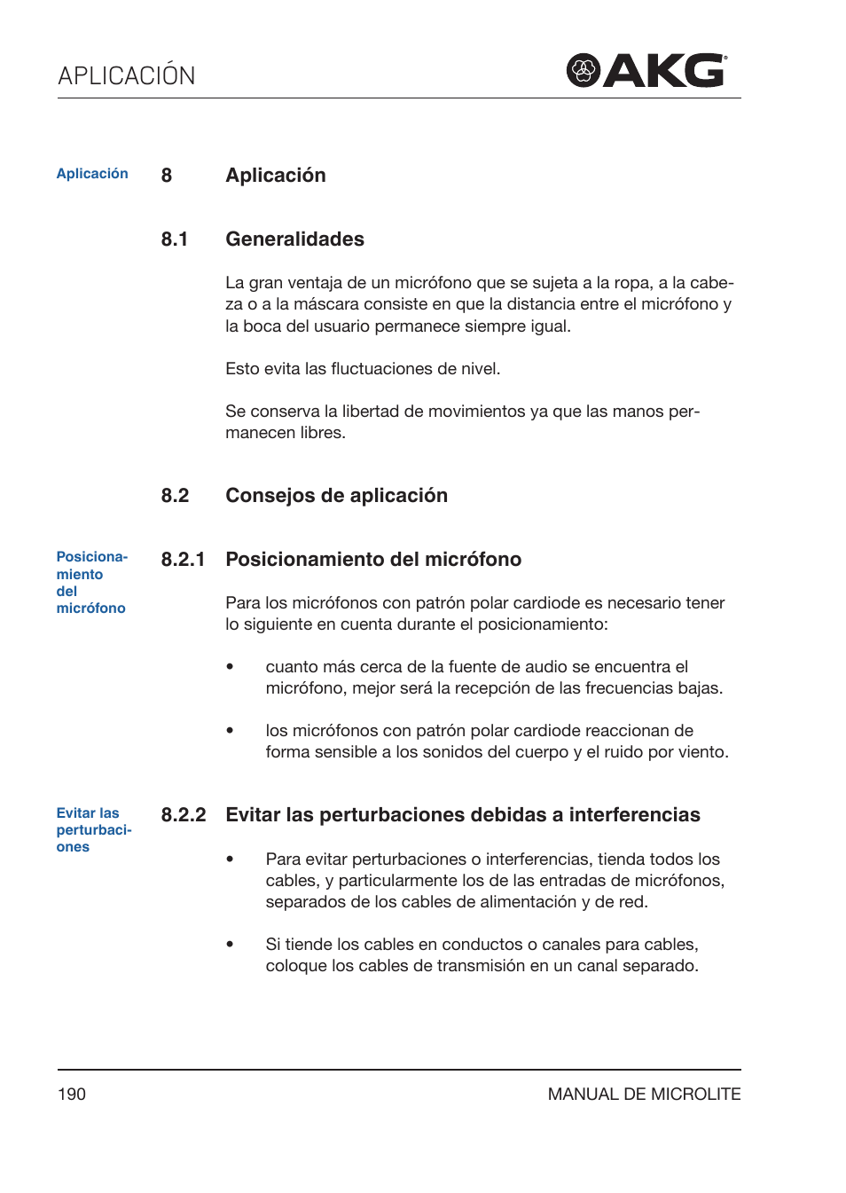 8 aplicación, 1 generalidades, 2 consejos de aplicación | 1 posicionamiento del micrófono, Aplicación, Consejos de aplicación, Posicionamiento del micrófono, Evitar las perturbaciones debidas a interferencias | Akg LC81 MD Reference Lightweight Cardioid Lavalier Microphone (Black) User Manual | Page 190 / 208
