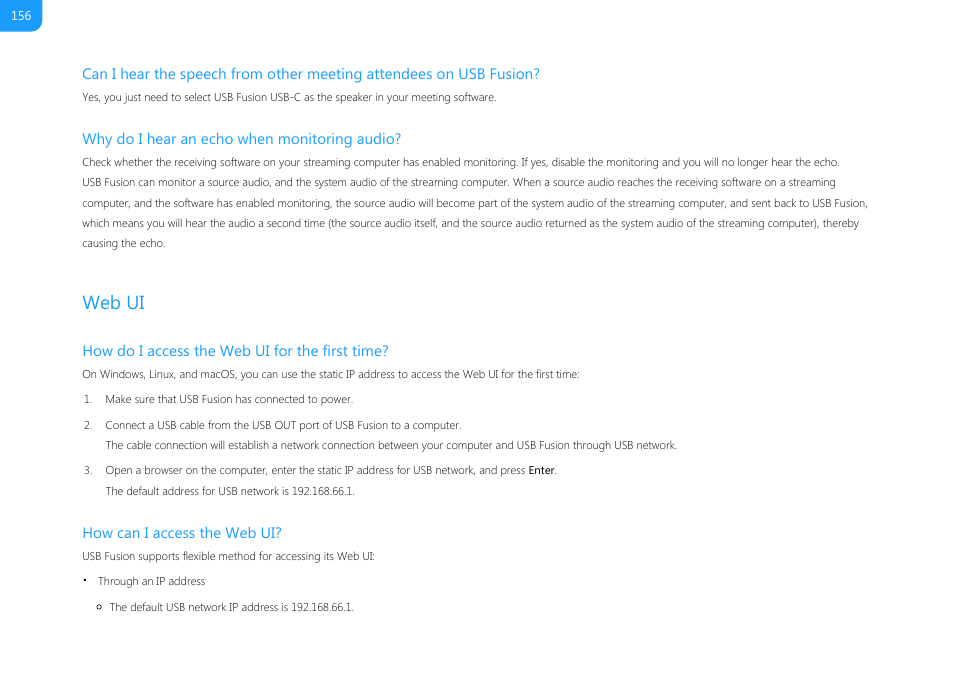 Web ui, Why do i hear an echo when monitoring audio, How do i access the web ui for the first time | How can i access the web ui | Magewell USB Fusion HDMI & USB Video Capture Device User Manual | Page 156 / 166