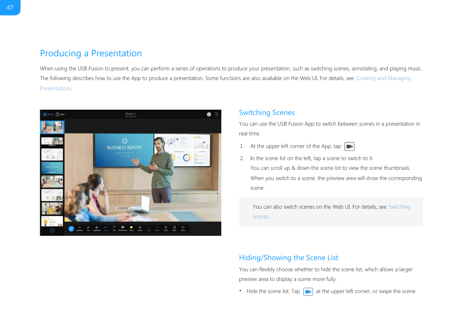 Producing a presentation, Switching scenes, Hiding/showing the scene list | Magewell USB Fusion HDMI & USB Video Capture Device User Manual | Page 47 / 166