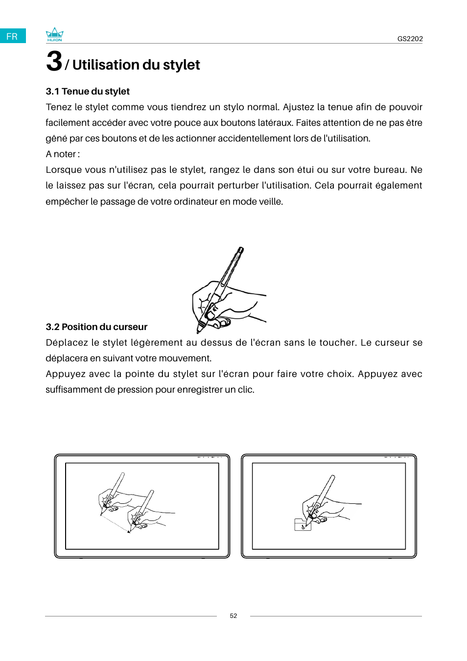 3 / utilisation du stylet, 1 tenue du stylet 3.2 position du curseur, Utilisation du stylet | Huion Kamvas 22 Plus Pen Display User Manual | Page 52 / 125