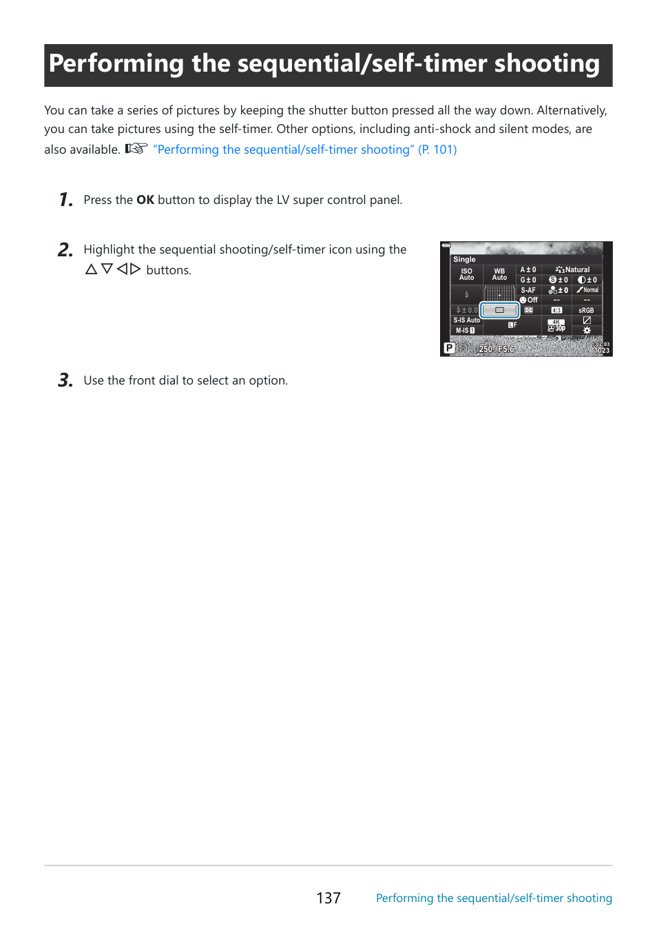 Performing the sequential/self-timer shooting, P. 137, Fghi | Buttons | OM SYSTEM OM-5 Mirrorless Camera with 12-45mm f/4 PRO Lens (Silver) User Manual | Page 137 / 467